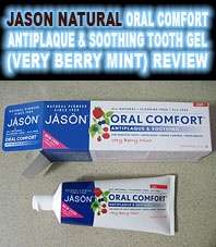 Jason Natural, Oral Comfort, Antiplaque & Soothing Tooth Gel (Very Berry Mint) Review